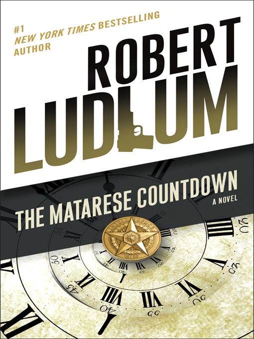 Title details for The Matarese Countdown by Robert Ludlum - Available